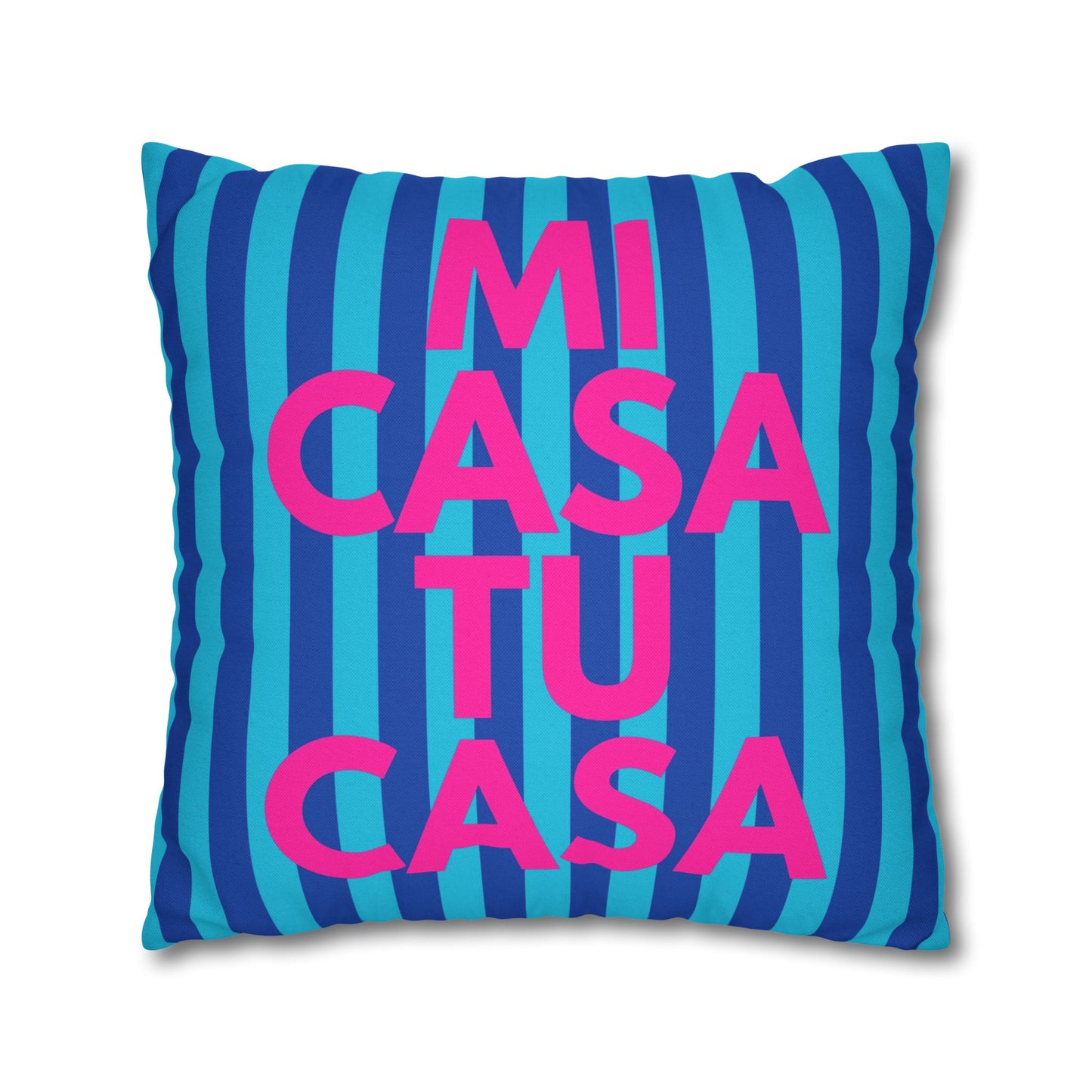 Mi Casa Tu Casa Pillow Cover