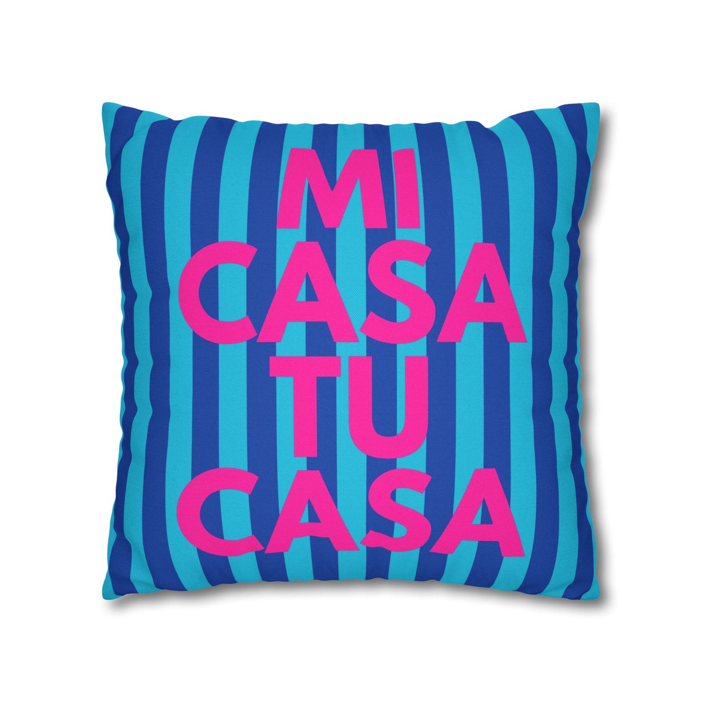 Mi Casa Tu Casa Pillow Cover