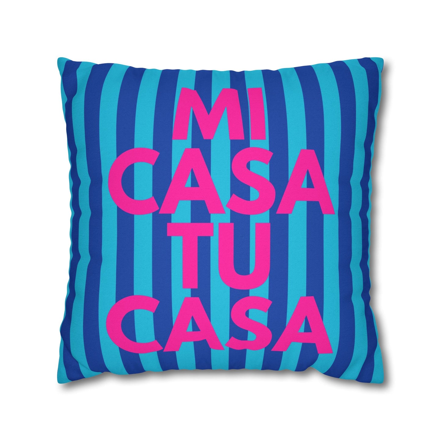 Mi Casa Tu Casa Pillow Cover