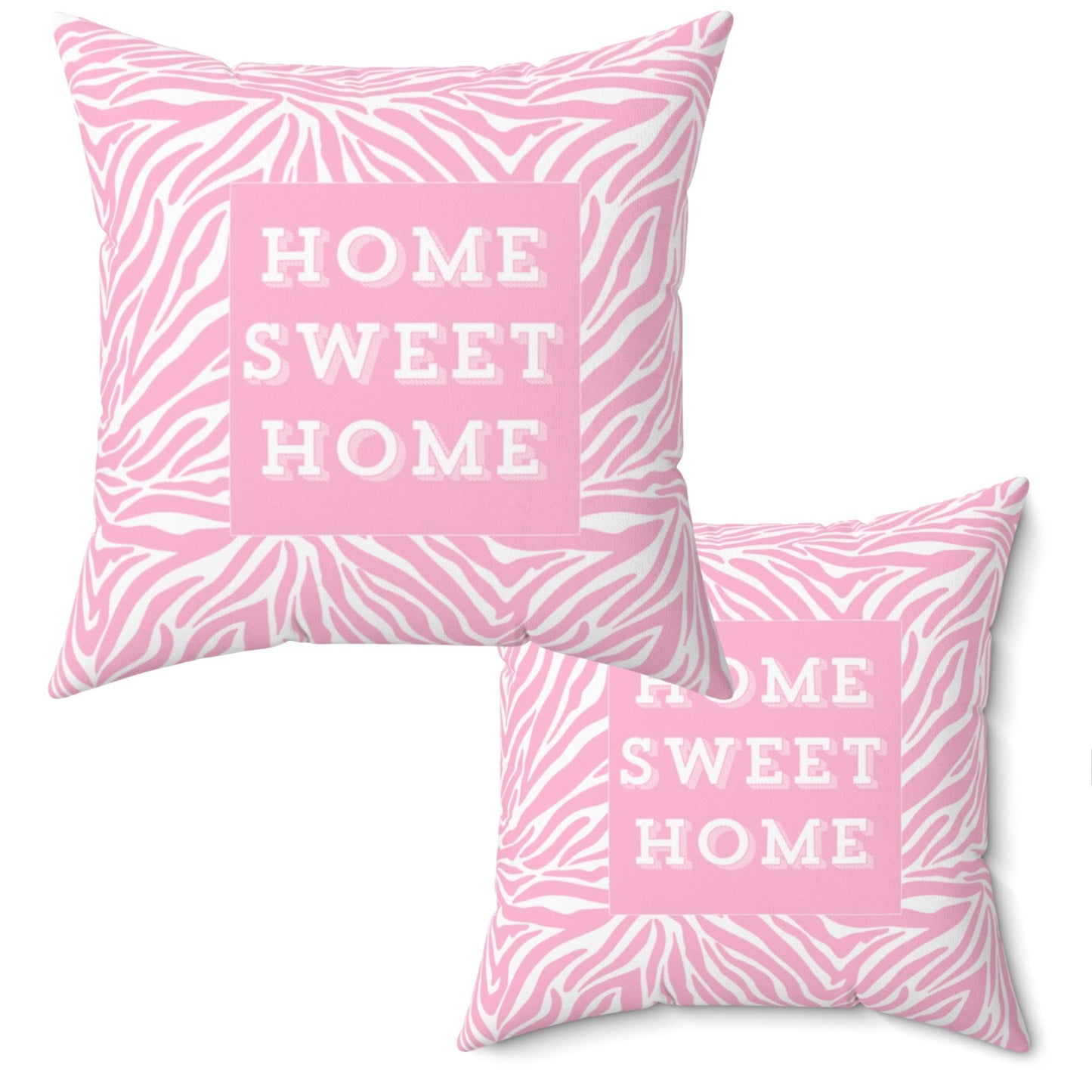 Home Sweet Home Pink