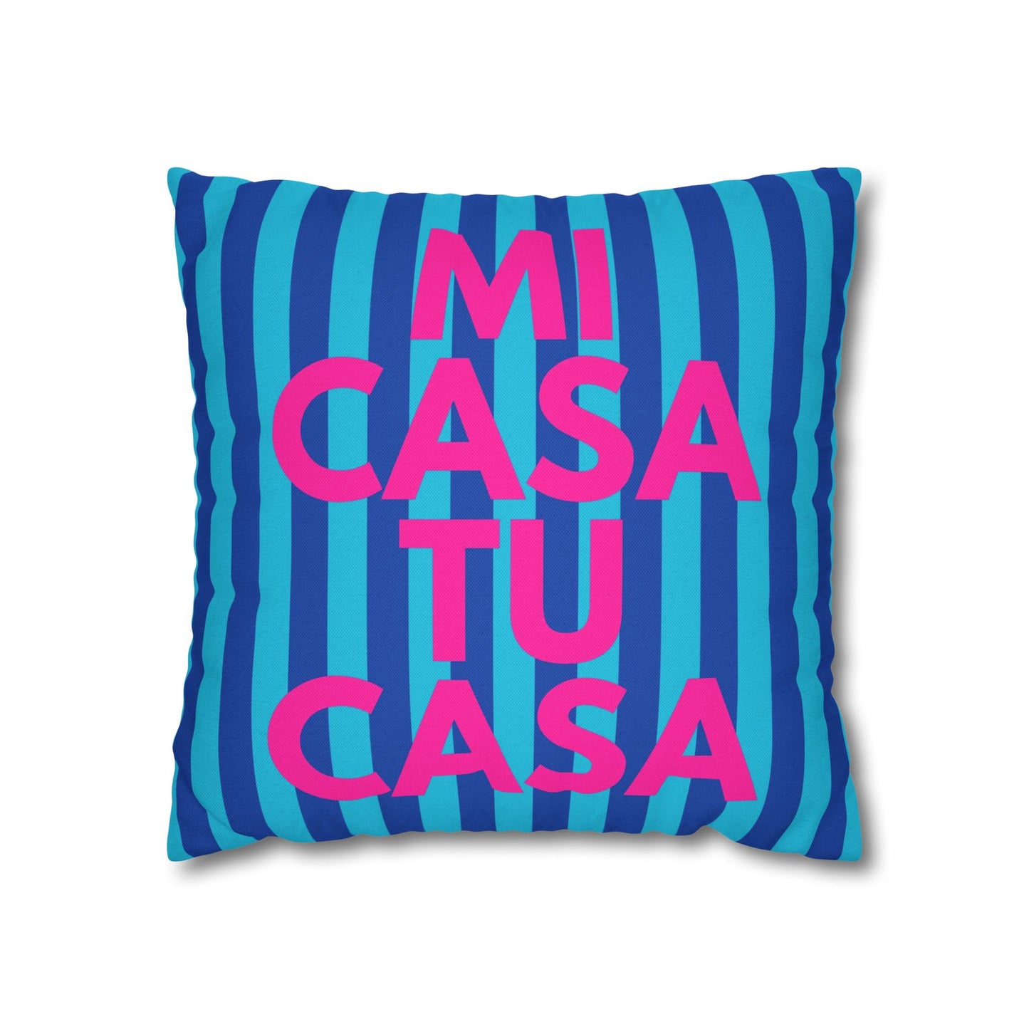 Mi Casa Tu Casa Pillow Cover